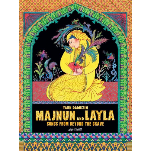 Yann Damezin - Majnun and Layla: Songs from Beyond the Grave