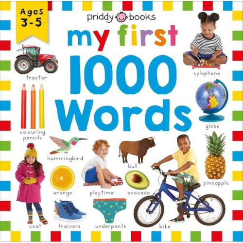 Priddy Books Roger Priddy - Priddy Learning: My First 1000 Words