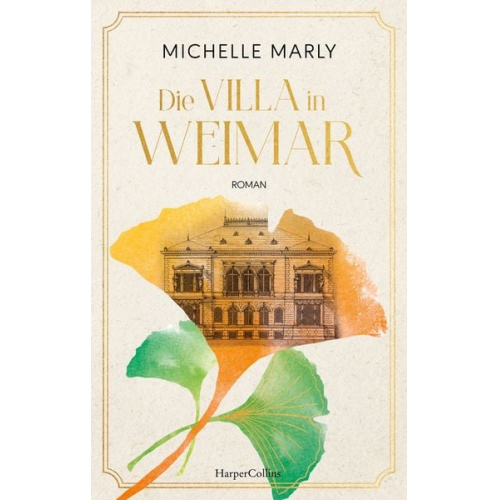 Michelle Marly - Die Villa in Weimar