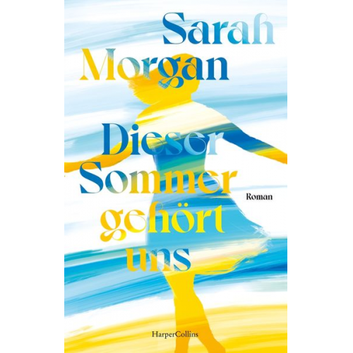 Sarah Morgan - Dieser Sommer gehört uns