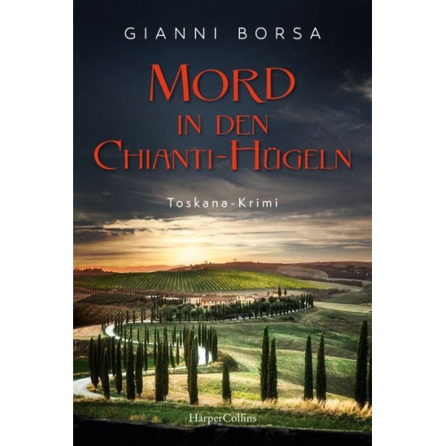 Gianni Borsa - Mord in den Chianti-Hügeln