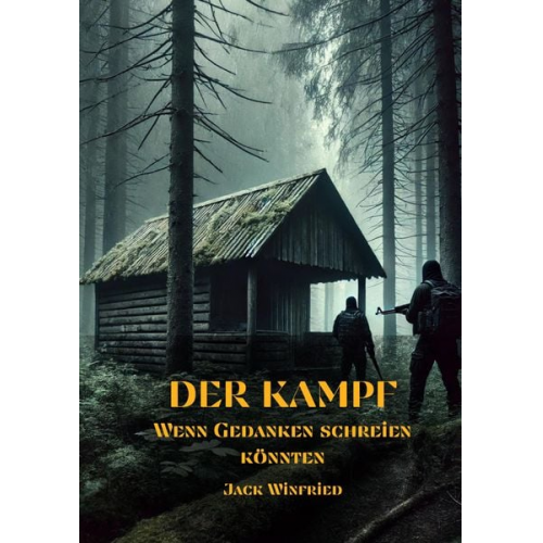 Jack Winfried - Der Kampf