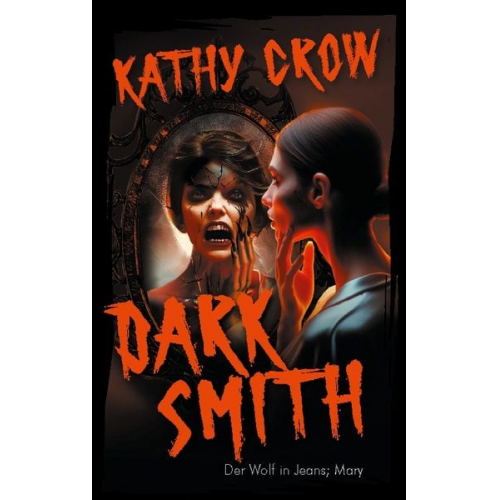 Kathy Crow - Dark Smith