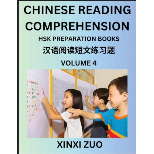 Xinxi Zuo - Chinese Reading Comprehension (Part 4)- Read Captivating Traditional Chinese Stories with Multiple Questions and Answers, Learn Ancient Culture, HSK P