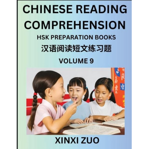 Xinxi Zuo - Chinese Reading Comprehension (Part 9)- Read Captivating Traditional Chinese Stories with Multiple Questions and Answers, Learn Ancient Culture, HSK P