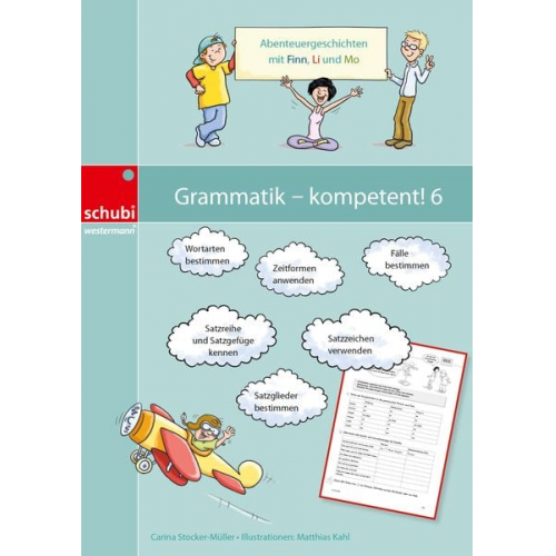 Matthias Kahl Carina Stocker-Müller - Grammatik - kompetent! 6