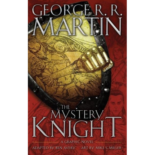 George R.R. Martin - The Mystery Knight: A Graphic Novel