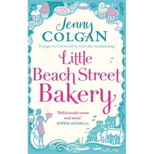 Jenny Colgan - The Little Beach Street Bakery