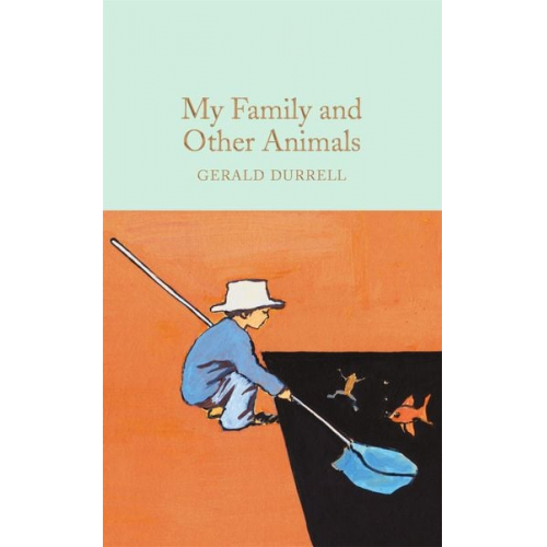 Gerald Durrell - My Family and Other Animals