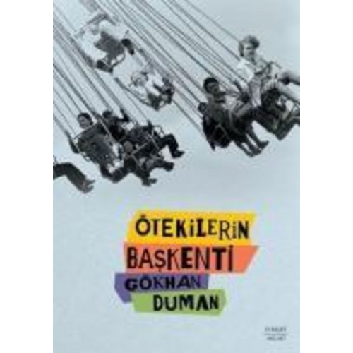 Gökhan Duman - Ötekilerin Baskenti