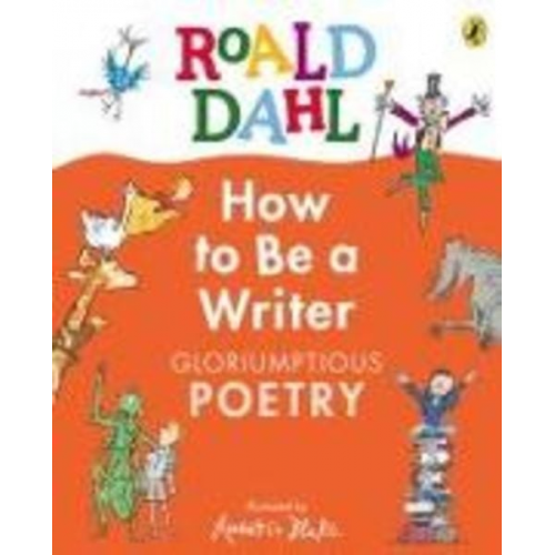 Roald Dahl - Gloriumptious Poetry