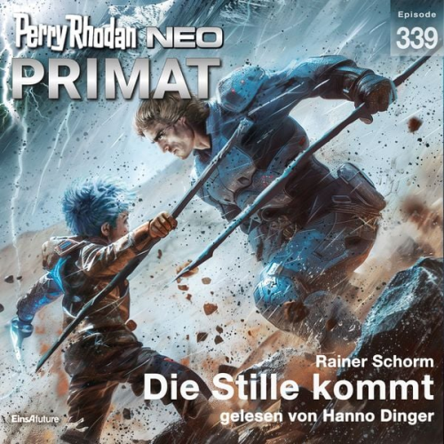 Rainer Schorm - Perry Rhodan Neo 339: Die Stille kommt