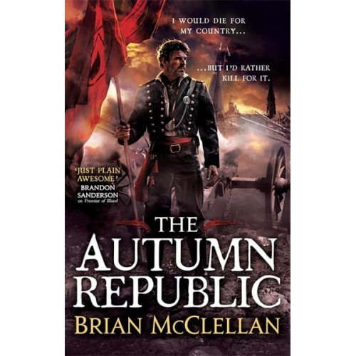 Brian McClellan - The Autumn Republic