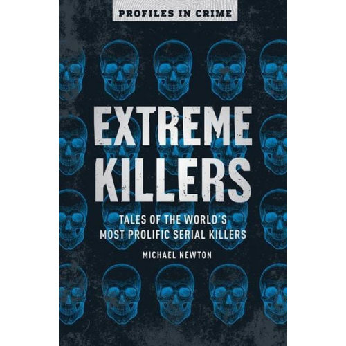 Michael Newton - Extreme Killers