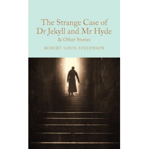 Robert Louis Stevenson - The Strange Case of Dr Jekyll and MR Hyde