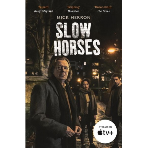 Mick Herron - Slow Horses. TV Tie-In