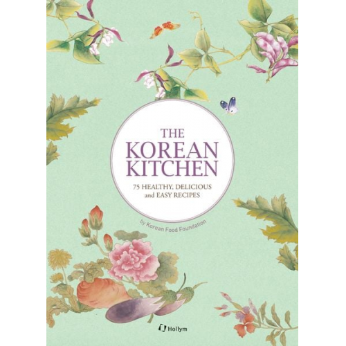 Korean Food Foundation - The Korean Kitchen