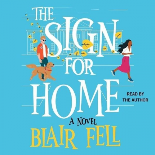 Blair Fell - The Sign for Home