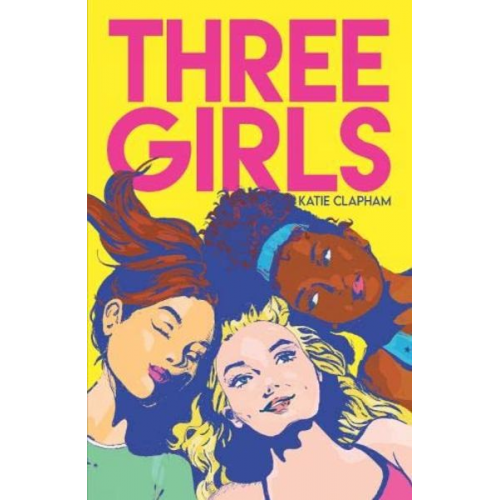 Katie Clapham - Three Girls