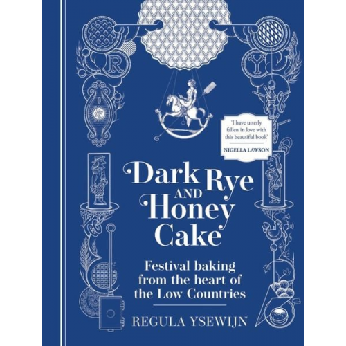 Regula Ysewijn - Dark Rye and Honey Cake