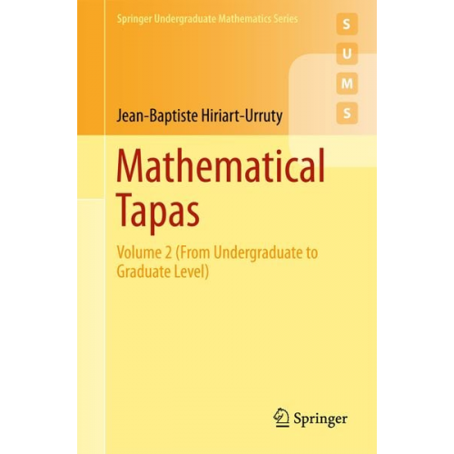 Jean-Baptiste Hiriart-Urruty - Mathematical Tapas