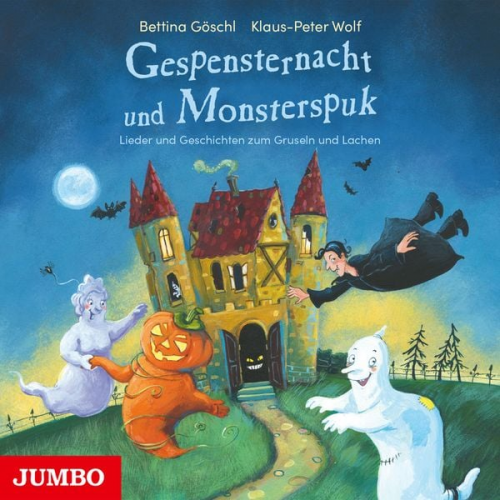 Bettina Göschl Klaus-Peter Wolf - Gespensternacht und Monsterspuk