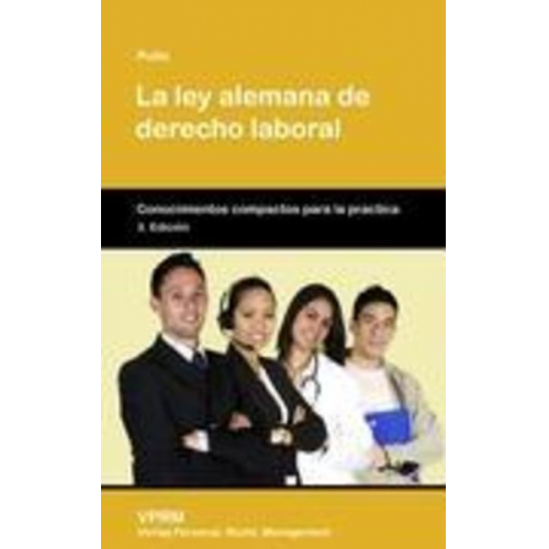 Peter Pulte - La ley alemana de derecho laboral