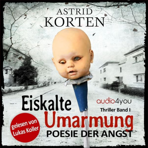 Astrid Korten - Eiskalte Umarmung