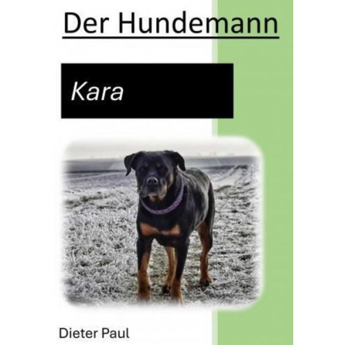 Dieter Paul - Der Hundemann