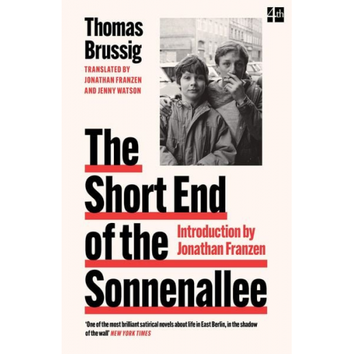 Thomas Brussig Jonathan Franzen - The Short End of the Sonnenalle