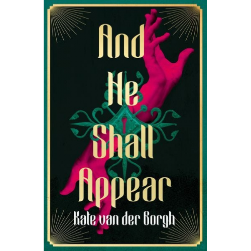 Kate van der Borgh - And He Shall Appear