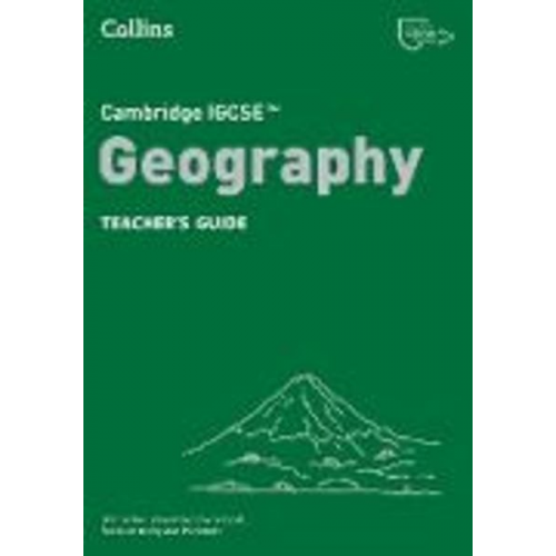 Alan Parkinson Claire Kyndt John Rutter Rob Bircher - Cambridge IGCSE(TM) Geography Teacher's Guide