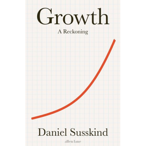 Daniel Susskind - Growth