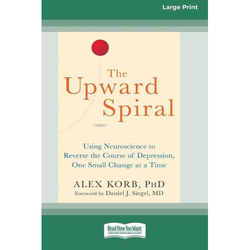 Alex Korb - The Upward Spiral