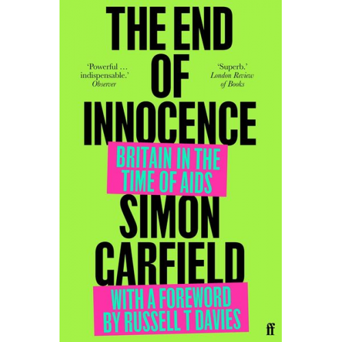 Simon Garfield - The End of Innocence