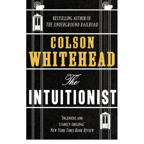 Colson Whitehead - The Intuitionist