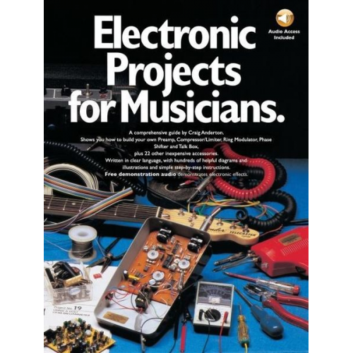 Craig Anderton - Electronic Projects for Musicians Book/Online Audio