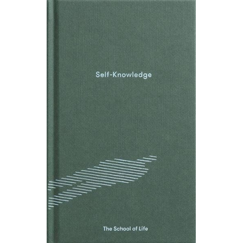 The School of Life - Self-Knowledge