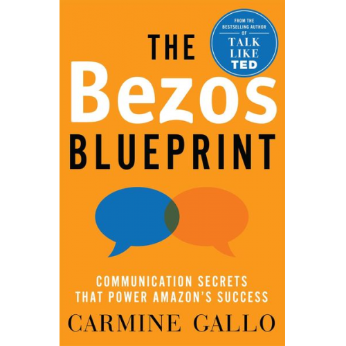 Carmine Gallo - The Bezos Blueprint