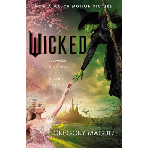 Gregory Maguire - Wicked. Film Tie-In