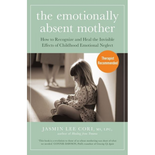 Jasmin Lee Cori - The Emotionally Absent Mother