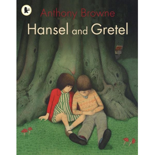 Anthony Browne - Hansel and Gretel