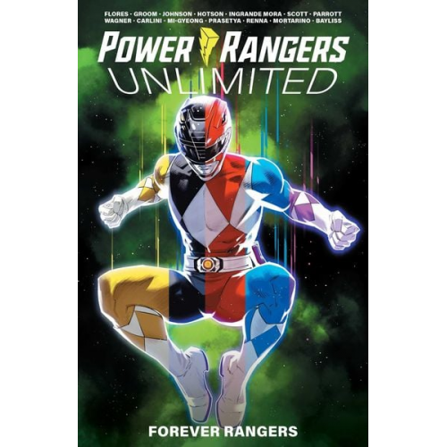 Ryan Parrott Melissa Flores - Power Rangers Unlimited: Forever Rangers