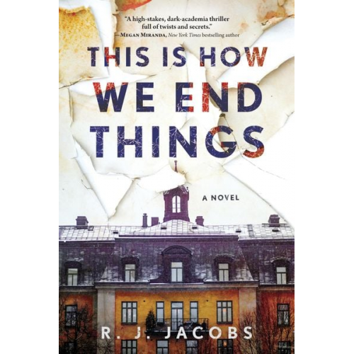 R. J. Jacobs - This is How We End Things