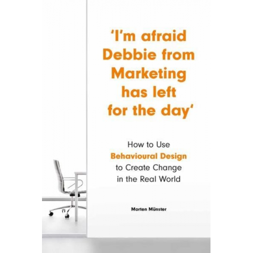 Morten Münster - I'm Afraid Debbie from Marketing Has Left for the Day