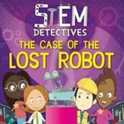 William Anthony - The Case of the Lost Robot