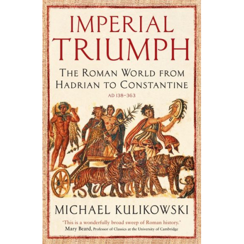 Michael Kulikowski - Imperial Triumph