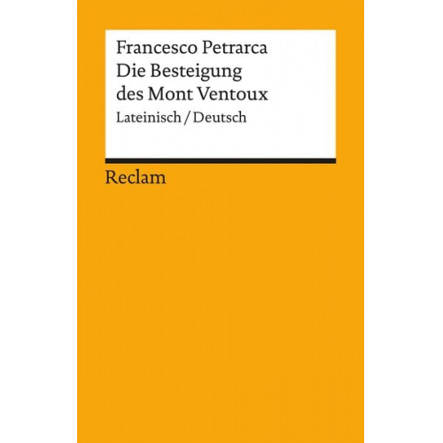 Francesco Petrarca - Die Besteigung des Mont Ventoux