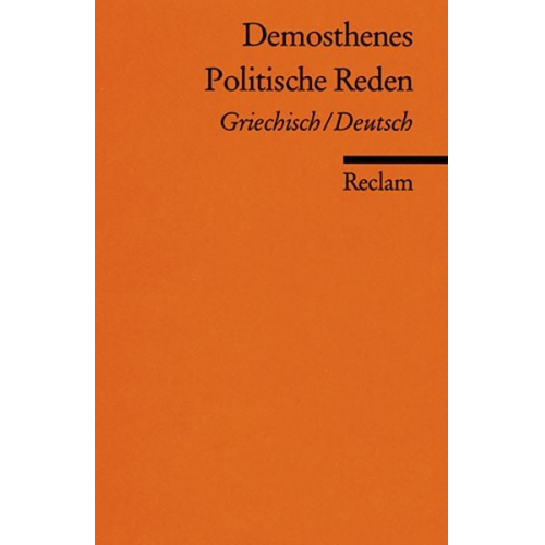 Demosthenes - Politische Reden