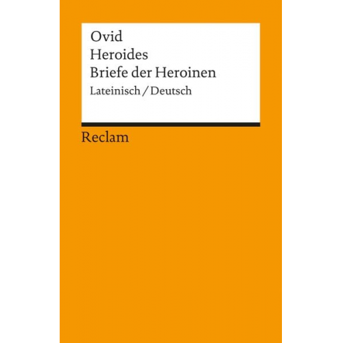 Ovid - Heroides /Briefe der Heroinen